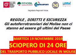 TRASPORTO PUBBLICO LOCALE E CASO MOLISE: I SINDACATI PROCLAMANO PER IL 19 NOVEMBRE UN NUOVO SCIOPERO DI 24 ORE. GLI AUTOFERROTRANVIERI DEL MOLISE NON CI STANNO AD ESSERE I PEGGIO TRATTATI DEL PAESE